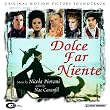Dolce Far Niente