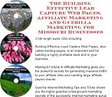 cover of The Guerilla Marketing, Building Effective Lead Capture Web Pages, Affiliate Marketing for Missouri Businesses