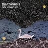 Image of album by The Thermals