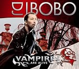 DJ Bobo Album - Vampires Are Alive (Front side)