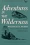 Adventures in the Wilderness