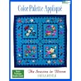 Color Palette Applique: The Seasons in Bloom by Sheila Wintle