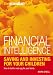 Saving and Investing for Your Children: How to Build a Nest Egg for Your Family (Financial Intelligence)