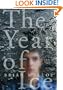 The Year of Ice: A Novel