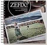 Produkt-Bild: Zefix! Der bayrische Fluch-und Schimpfkalender 2012