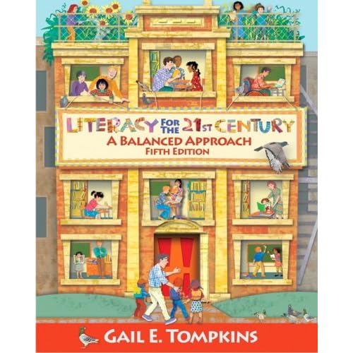 Literacy for the 21st Century: A Balanced Approach (5th Edition)