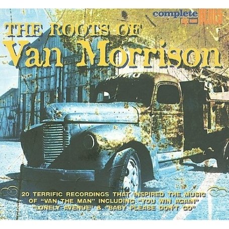 The Roots of Van Morrison