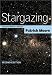 Stargazing: Astronomy Without a Telescope