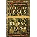 El tercer J�sus: El Cristo que no podemos ignorar (Vintage Espanol)