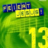 Feiert Jesus! 13 Image of Feiert Jesus! 13