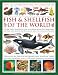 The Illustrated Encyclopedia of Fish & Shellfish of the World: A natural history identification guide to the diverse animal life of deep oceans, open ... with 1700 illustrations, maps and photographs by Daniel Gilpin, Derek Hall, Amy Jane Beer