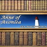 Anne of Avonlea | Lucy Maud Montgomery