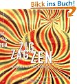 Zig Zag Zen: Buddhism and Psychedelics: Buddhism on Psychedelics
