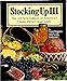 Stocking Up III: The All-New Edition of America's Classic Preserving Guide