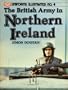 The British Army In Northern Ireland