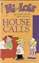 Hi and Lois: House Calls