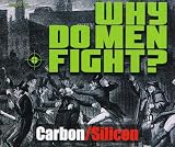 Why Do Men Fight