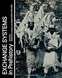 Exchange systems in prehistory
