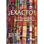 Exacto! A Practical Guide to Spanish Grammar