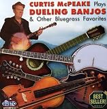 Review Curtis McPeake  / Dueling Banjos & Other Bluegrass Favorites