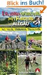 Erlebniswandern mit Kindern Allg�u: M...