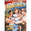 Mr. Reckless