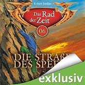 H&ouml;rbuch Die Straße des Speers (Das Rad der Zeit 06)