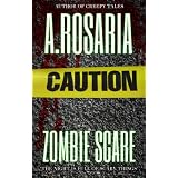 Zombie Scare