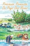 Précieuse Princesse Du Pays Des Rêves (French Edition)