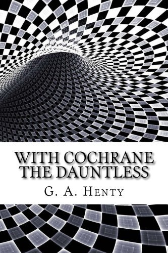 With Cochrane the Dauntless