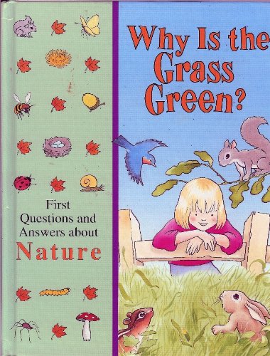 Why Is the Grass Green?