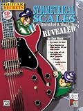Guitar Secrets: Symmetrical Scales Revealed (Dimished & Whole-Tone; Book & CD)