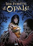 Les forêts d'Opale, Tome 7 : Les dents de pierre