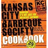The Kansas City Barbeque Society Cookbook, 25th Anniversary Edition