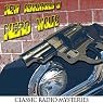 The New Adventures of Nero Wolfe: Old Time Radio - 52 Episodes