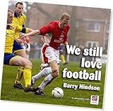 We still love football