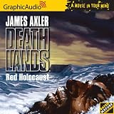 Red Holocaust [Book 2 in the Deathlands Series] [Audiobook]