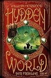 William Horwood: Hyddenworld