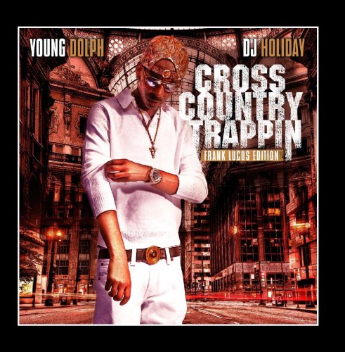 Young Dolph - Cross Country Trappin - Zortam Music
