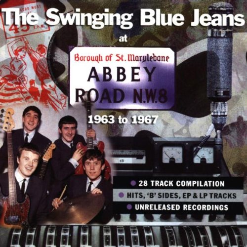 The Swinging Blue Jeans - At Abbey Road: 1963-1967 - Zortam Music