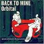 Back to Mine - Orbital