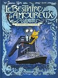 Le bestiaire amoureux, Tome 2 : Mademoiselle Soupir par Joann Sfar Le bestiaire amoureux, Tome 2 : Mademoiselle Soupir par Sfar