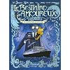 Le bestiaire amoureux, Tome 2 : Mademoiselle Soupir
