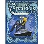 Le bestiaire amoureux, Tome 2 : Mademoiselle Soupir