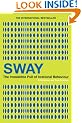 Sway: The Irresistible Pull of Irrational Behaviour
