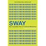 Sway: The Irresistible Pull of Irrational Behaviou&hellip by Ori Brafman