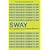Sway: The Irresistible Pull of Irrational Behaviour