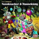 Titania Special, 6 - Nussknacker und Mausek�nigvon "Ernst T. A. Hoffmann"