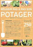 Acheter livre Nature et jardinage : Réussir pas à pas son potager