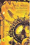 The Time Machine (SF Masterworks)
